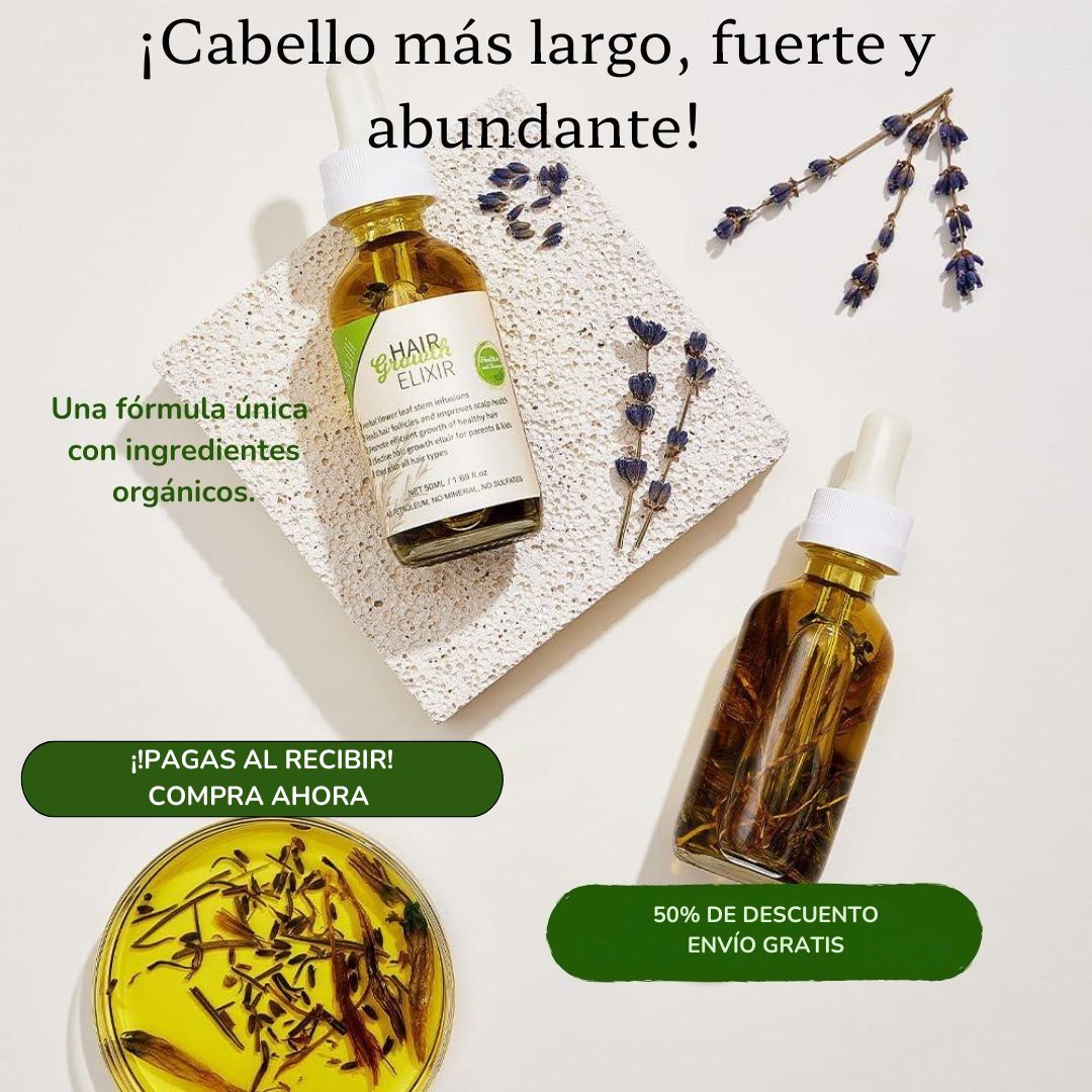 ELIXIR CRECIMIENTO CAPILAR - !RECUPERA TU CABELLO!